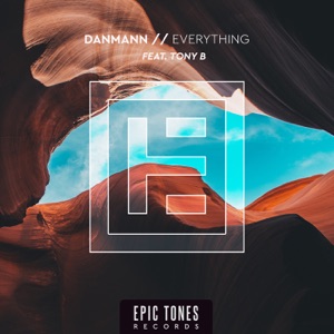 Danmann & Tony B — Everything