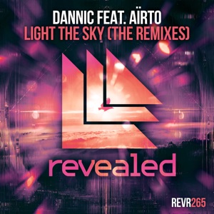 Dannic feat. Airto — Light The Sky (Rob & Jack Remix) - 0:00