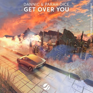 Dannic — Get Over You