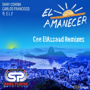 Carlos Francisco, Dany Cohiba feat. E.L.F — El Amanecer