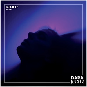 Dapa Deep — Fade Away