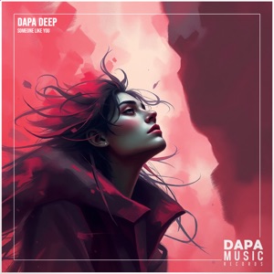 Dapa Deep — Let Go (Original Mix)
