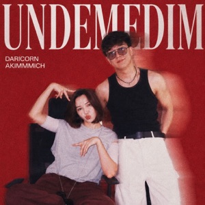 DARICORN;akimmmich — Undemedim
