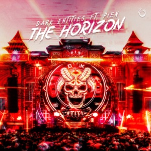 DARK ENTITIES/PIEN — The Horizon