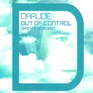 Darude — Out Of Control (Extended Version)