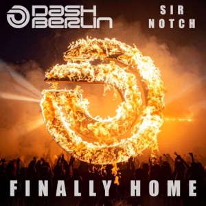 Dash Berlin and Sir Notch — Finally Home (Extended Mix)