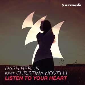 Dash Berlin feat. Christina Novelli — Listen To Your Heart (Acoustic Mix)