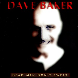 Dave Baker — Hot House Hours 334