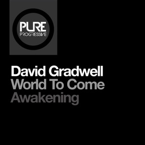 David Gradwell — Awakening (Club Mix)