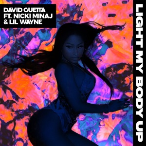 DAVID GUETTA/LIL WAYNE — Light My Body Up