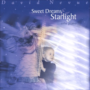 David Nevue — Sweet Dreams  Starlight