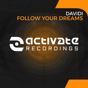 DAvIDI — Follow Your Dreams (Original Mix)