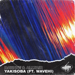 DAWAVE/ALLTAIR/WAVEHI — Yakisoba