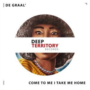 DE GRAAL' — Come To Me