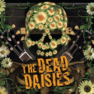Dead Daisies — Writing On The Wall
