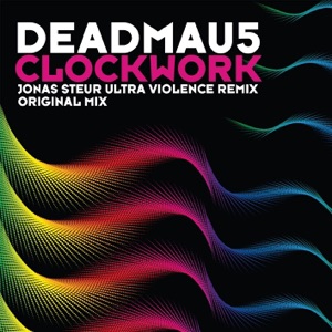 Deadmau5 — Clockwork