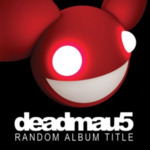 Deadmau5 — I Remember