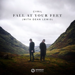 CYRIL, DEAN LEWIS — FALL AT YOUR FEET (2024)