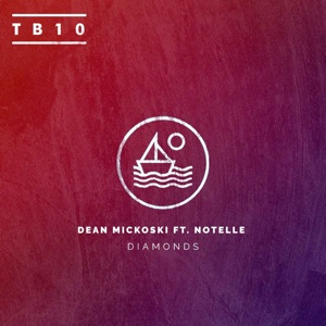Dean Mickoski — Diamonds ft. Notelle