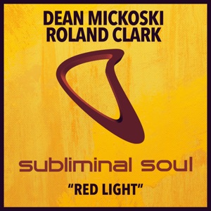 DEAN MICKOSKI/ROLAND CLARK — Red Light