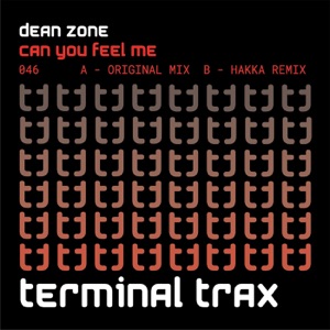 Dean Zone — Can You Feel Me? (Hakka Remix)