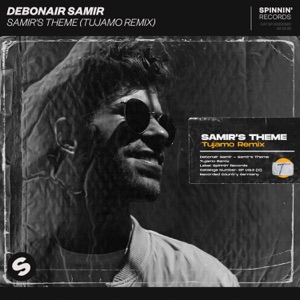 Debonair Samir — Samir's Theme (Tujamo Remix) - 0:00