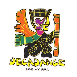 Decadance — Save My Soul