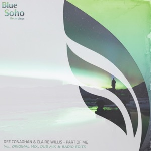 Dee Conaghan & Claire Willis — Part Of Me (Dub Mix)