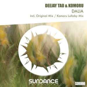 Deejay Tao & KOMORU — Dalia (Original Mix)