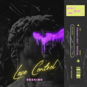 DEEKIND — Lose Control