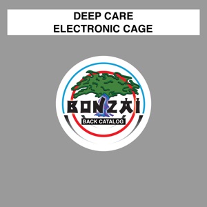 Deep Care — Electronic Cage (Mix X)