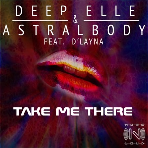 DEEP ELLE/BERGAMASCO — Take Me There