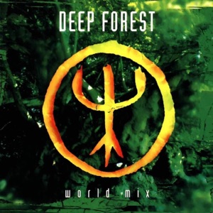Deep Forest — Forest Hymn