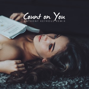 Deepforever & Iarina — Count On You (Anthony Keyrouz Remix) (Extended Mix)
