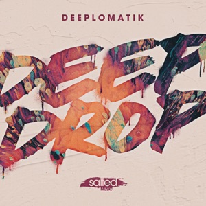 Deeplomatik — Deep Drop