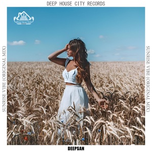 Deepsan — Sunrise Vibe