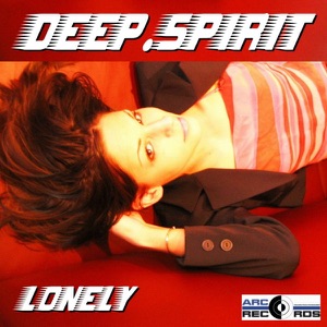 DEEPSPIRIT — Lonely