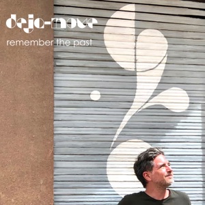Deja-Move — Never Again