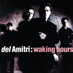 Del Amitri — Kiss This Thing Goodbye