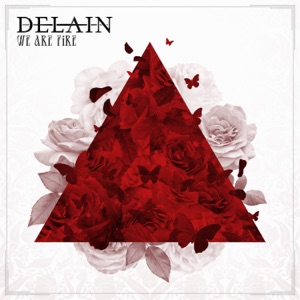 Delain — We Are Fire (feat. Fabienne Erni, Paolo Ribaldini & Noa Gruman)|| NaiL ||42630