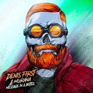 Denis First — Message in a Bottle