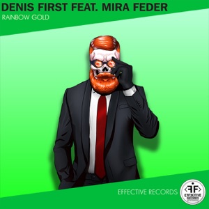 Denis First;Mira Feder — Rainbow Gold
