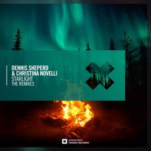 Dennis Sheperd & Christina Novelli — Starlight (Dennis Chenson Extended Mix)