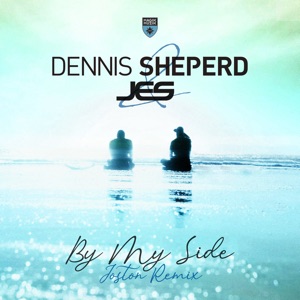 Dennis Sheperd feat. Jes — By My Side