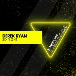 Derek Ryan — So Right (Radio Edit)