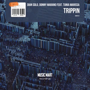 DIAN SOLO/DONNY MARANO — Trippin