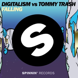 Digitalism ft. Tommy Trash — Falling (Digitalism Original Version)