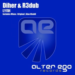 Diher & R3Dub — Lynx (Alae Khaldi Remix)