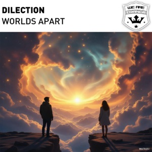 DILECTION — Worlds Apart