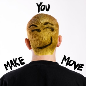 DILLON FRANCIS — Make You Move